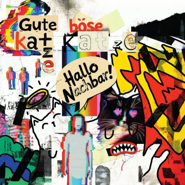 PRE-ORDER - Gute Katze Böse Katze -  Hallo Nachbar (Vinyl Single)