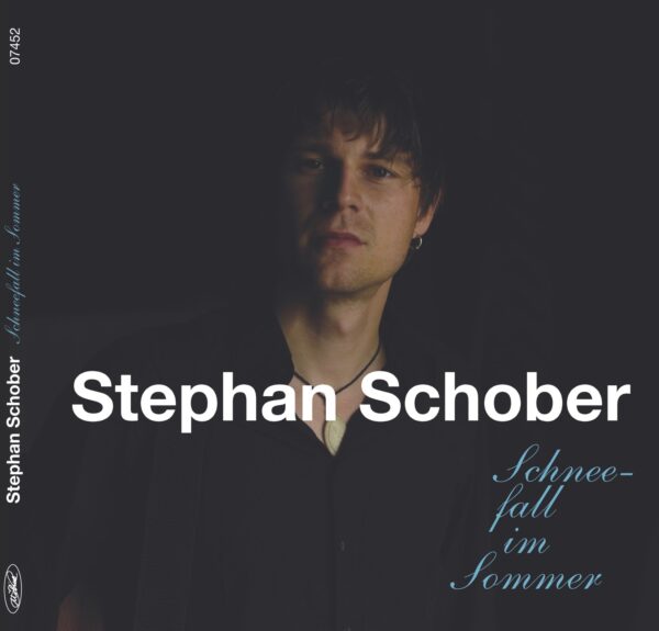 Schober & die kleine Freiheit - Schneefall im Sommer - CD