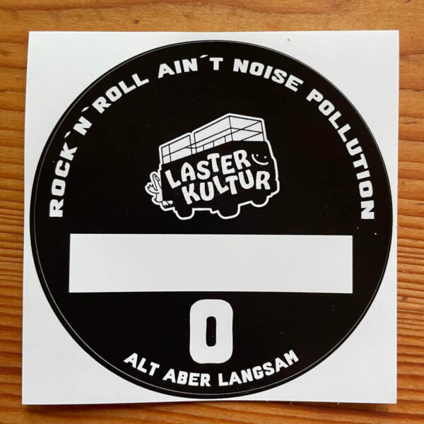 Lasterkultur - Umweltplakette